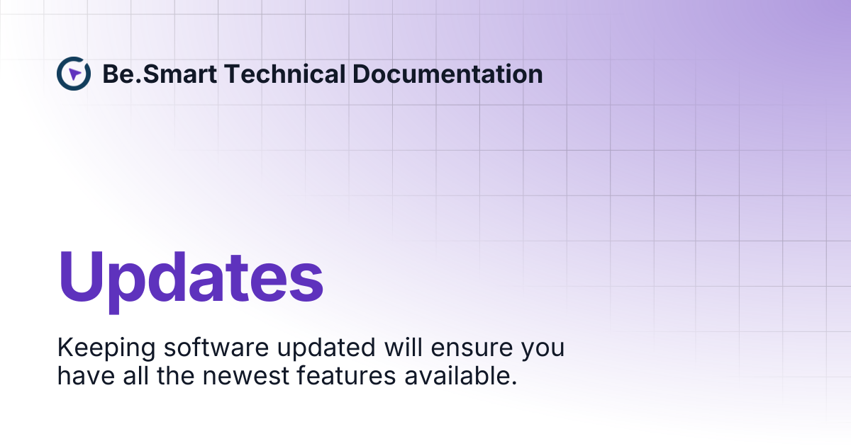 Updates | Be.Smart Technical Documentation