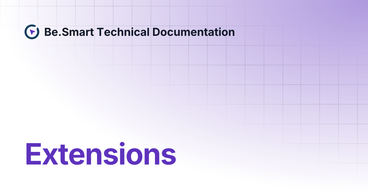 Extensions | Be.Smart Technical Documentation